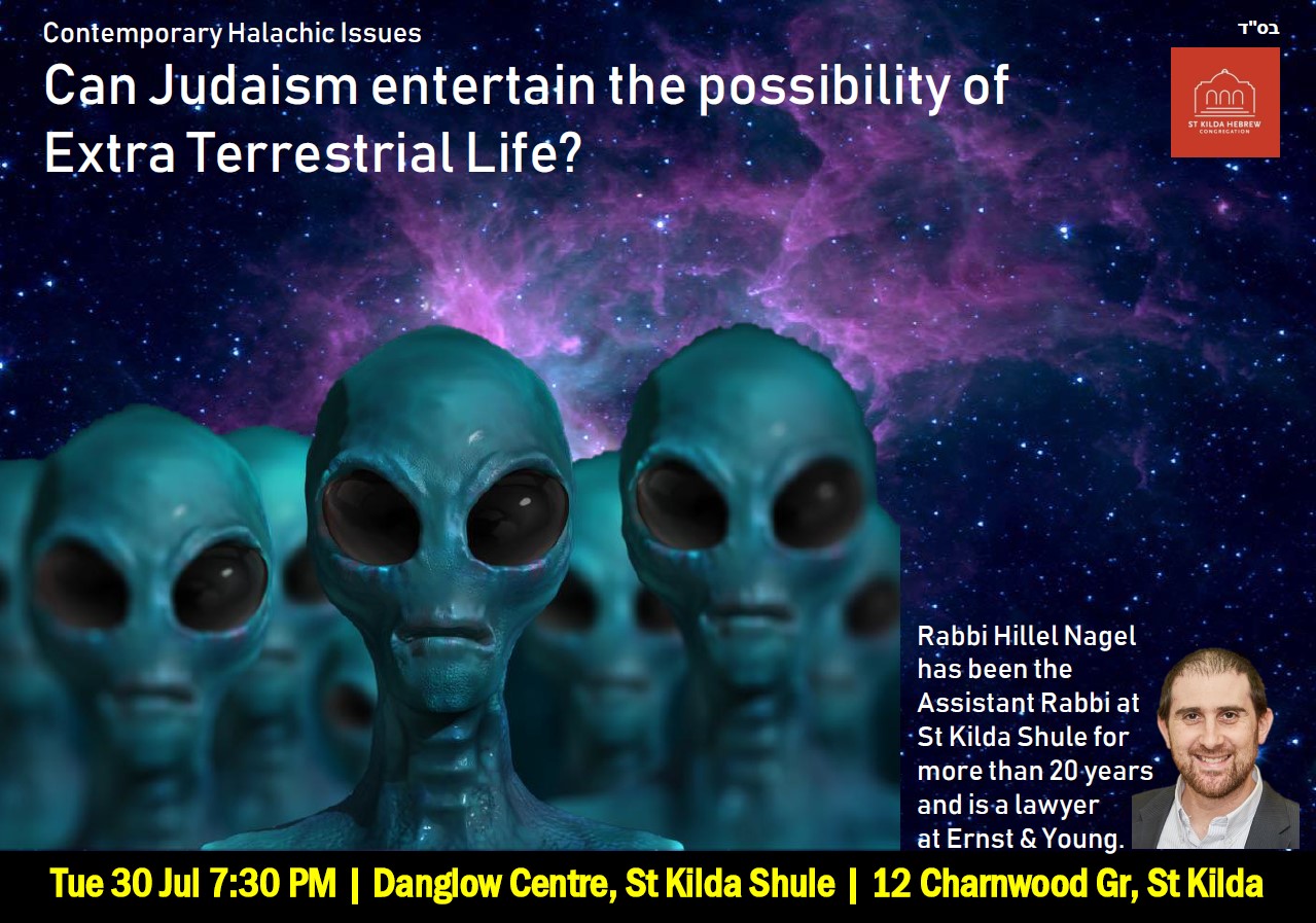 Can Judaism entertain the possibility of Extra Terrestrial Life - Events